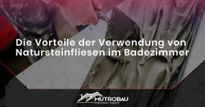 Read more about the article Die Vorteile der Verwendung von Natursteinfliesen im Badezimmer